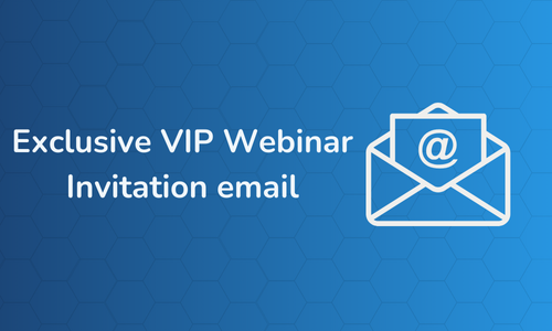 Exclusive VIP Webinar Invitation Email Template