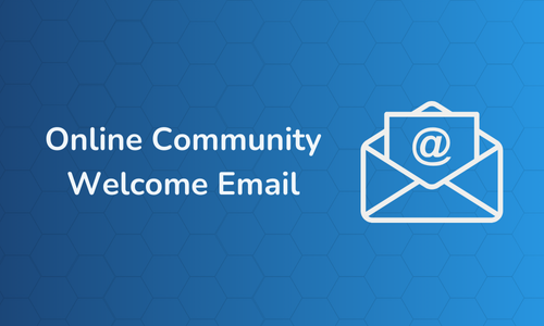 Online Community Welcome Email