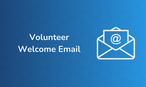 Volunteer Welcome Email